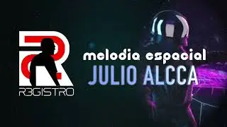 REGISTRO 2.0 Melodía Espacial