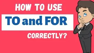 Prepositions FOR vs TO in English  Different usages of TO and FOR in English