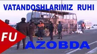 TEZKOR XABAR AFTOBUSDAN DAXSHATGA  SOLUVCHI AVOZLAR