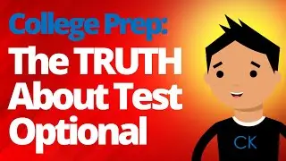 Inside Story Of Test Optional And Colleges (CK Advice) #satprep