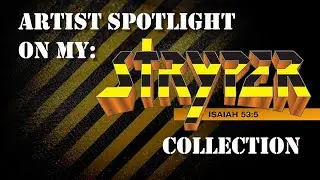 Artist spotlight on my STRYPER collection.