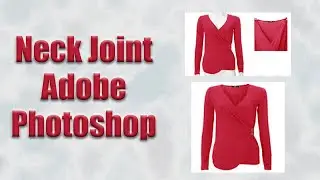 Neck Joint in Adobe Photoshop | NSDA Level 3 Graphic Design | Nack Joint | Bangla Tutorial