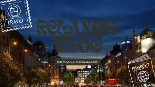 Hungary - Austria - Czech : Relaxing Sleep Vlog