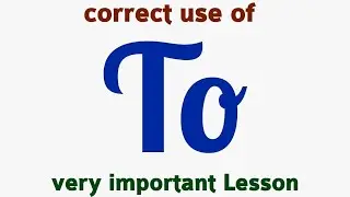 To | use of to | preposition to | how to use to in a sentence | to examples | to definition part 51.