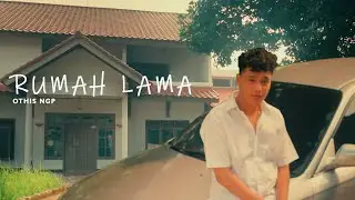 Old House – Othis NGP | Official Music Video