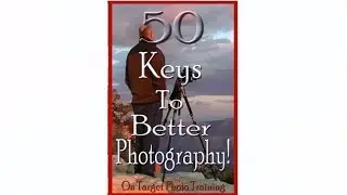 Basics Of Photography | About Photography | How To Be A Good Photographer | Beginning Photography