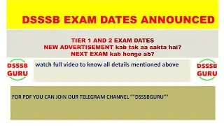 DSSSB exam dates #dsssbexam #dsssblatestupdate #dsssbnotice #govt_jobs_2023 #ntadu #DsssbGuru
