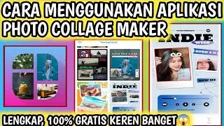 Cara Menggunakan Aplikasi Photo Collage Maker || Cara Edit Foto Di Photo Collage Maker
