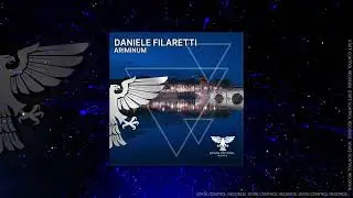 Uplifting Trance: Daniele Filaretti - Ariminum [Full]