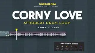Afrobeat Sample Pack 100% Royalty Free Download Corny Love Drum Loops