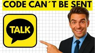 How To Fix KakaoTalk Verification Code Cannot Be Sent To This Number (Full Guide 2026)