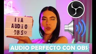 🌚OBS🌚 como tener AUDIO perfecto en tus transmisiones (( te enseño a configurar tu audio con OBS))