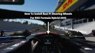 How To Install Real Steering Wheels For RSS Formula Hybrid 2023