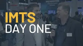 IMTS 2024 - Day One Recap