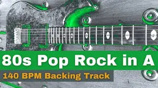 Uptempo 80s Pop Rock Backing Track in A 140 BPM