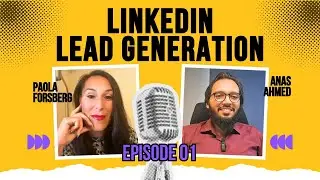 How to Attract High-Quality Clients on LinkedIn with Paola Forsberg | Podcast 01 #linkedintips