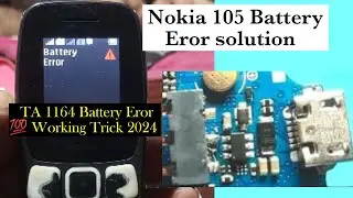 Nokia TA 1164 battery error solution || Nokia 105 2022 Ta 1164 Battery Error Problem Solve