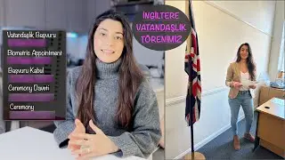 İngiliz Vatandaşı Oldum! İngiltere Vatandaşlık Ücreti ve Süreci (British Citizenship) Şartları