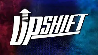 Upshift Episode 0!