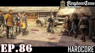 Kingdom Come Deliverance (Hardcore) Ep. 86: High hierarchy problems