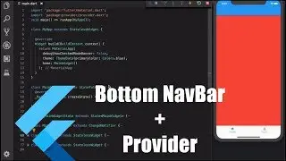 FLUTTER TUTORIAL: Bottom Navigation Bar + Provider