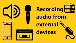 How to record audio from external device - Line-In port [EASY]