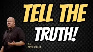 TELL THE TRUTH #urbanapologetics #jesus #truth #sermon #church  #bible