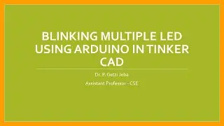 Blinking Multiple LED Using Arduino in Tinkercad