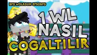 🤑1 WL Nasıl Çoğaltılır /WL Kasma Taktiği /Yeni Bfg Dünyam /Growtopia Türkçe🇹🇷