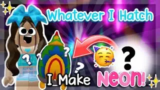 Whatever I HATCH I Make NEON In Adopt Me! Its Cxco Twins