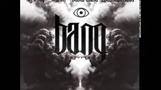 DJ M.E.G. & N.E.R.A.K. & Subtronikz & SuddenBeatz - Bang!