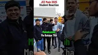 REALITY of JEE Mains 2025 Exam 💀 Shocking Reaction 😱 