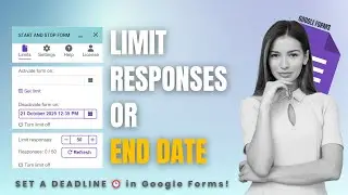 The Ultimate Guide to Limiting Responses & Setting Finish Dates in Google Forms | FormLimiter Guide