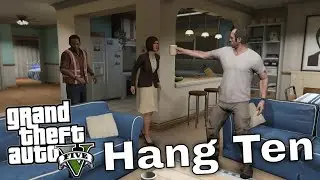 🔴 Hang Ten | GTA 5 🔴