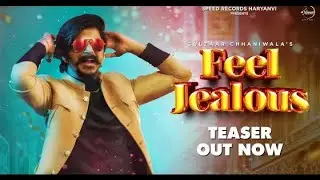 Gulzaar Chhaniwala : Feel Jealous Teaser | Shine | New Haryanvi Songs | Latest Haryanvi Songs 2023