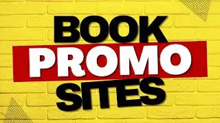 Book Promo Sites: The Right Way! Save Time and Money!