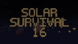 Complete the Monument in Solar Survival Ep. 16
