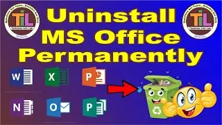 How To Completely Uninstall MS Office Permanently From Your Computer