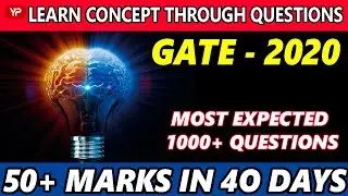 1000+ Expected Questions Series For GATE 2020 I Learn Concept Through Question's