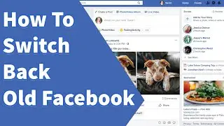 How To Switch Back Classic Facebook Layout