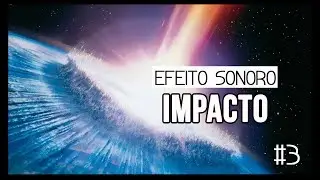 Efeito Sonoro - Impacto #3