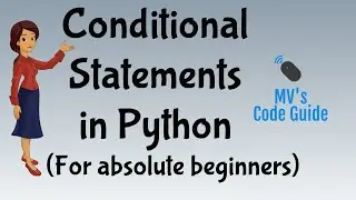 35.  Conditional Statements in Python | If, If-else and  If-elif-else Statements