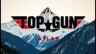Atlas Does Top Gun Maverick: Canyon Run