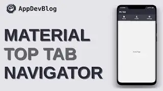 MaterialTopTabNavigator | React Native | AppDevBlog