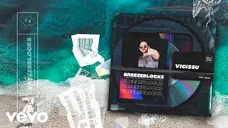 VICISSU - Breezeblocks