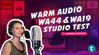 Warm Audio WA-44 & WA-19 Studio Review | Sonic Kitchen | Andrea Cichecki | Thomann