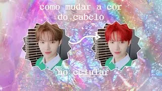 como mudar a cor de cabelo nas fotos pelo celular!!