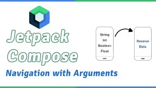 NavHost Passing Parameters in Jetpack Compose | Compose Navigation with Arguments