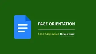 📄Google Doc | Change Page Orientation