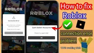 Sorry, there was a problem reaching our servers. Please try again | Roblox Connection error Today